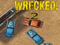                                                                       Wrecked! 2 ﻞﯿﮭﮐ