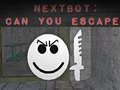                                                                       Nextbot: Can You Escape? ﻞﯿﮭﮐ