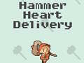                                                                       Hammer Heart Delivery ﻞﯿﮭﮐ