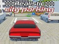                                                                       Realistic City Parking ﻞﯿﮭﮐ