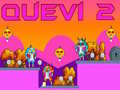                                                                       Quevi 2 ﻞﯿﮭﮐ