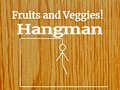                                                                       Fruits and Veggies Hangman ﻞﯿﮭﮐ