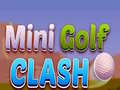                                                                       Minigolf Clash ﻞﯿﮭﮐ