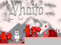                                                                       Whaito ﻞﯿﮭﮐ
