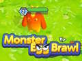                                                                       Monster Egg Brawl ﻞﯿﮭﮐ