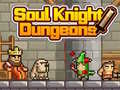                                                                       Soul Knight Dungeons ﻞﯿﮭﮐ