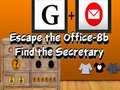                                                                       Escape the Office-8b Find the Secretary ﻞﯿﮭﮐ