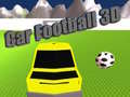                                                                       Car Football 3D ﻞﯿﮭﮐ