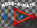                                                                       Node-a-Matic ﻞﯿﮭﮐ