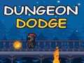                                                                       Dungeon Dodge ﻞﯿﮭﮐ