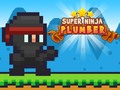                                                                       Super Ninja Plumber ﻞﯿﮭﮐ