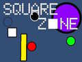                                                                       Square Zone ﻞﯿﮭﮐ