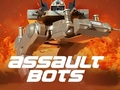                                                                       Assault Bots ﻞﯿﮭﮐ