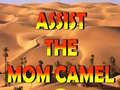                                                                       Assist The Mom Camel  ﻞﯿﮭﮐ
