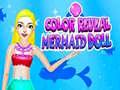                                                                       Color Reveal Mermaid Doll ﻞﯿﮭﮐ