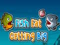                                                                       Fish Eat Getting Big ﻞﯿﮭﮐ