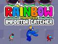                                                                       Rainbow Monster Impostor Catcher ﻞﯿﮭﮐ