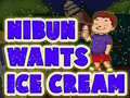                                                                       Nibun Wants Ice Cream ﻞﯿﮭﮐ
