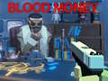                                                                       Blood Money ﻞﯿﮭﮐ