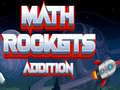                                                                       Math Rockets Addition ﻞﯿﮭﮐ