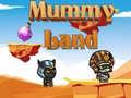                                                                       Mummy Land ﻞﯿﮭﮐ