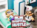                                                                       Hospital Hustle ﻞﯿﮭﮐ