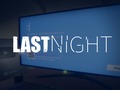                                                                       Last Night ﻞﯿﮭﮐ