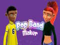                                                                      Pop Band Maker ﻞﯿﮭﮐ