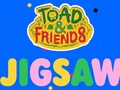                                                                       Toad & Friends Jigsaw ﻞﯿﮭﮐ