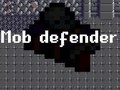                                                                       Mob Defender ﻞﯿﮭﮐ