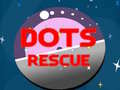                                                                       Dots Rescue ﻞﯿﮭﮐ