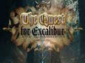                                                                       The Quest for Excalibur ﻞﯿﮭﮐ