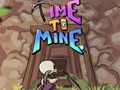                                                                       Time To Mine - Idle Tycoon ﻞﯿﮭﮐ