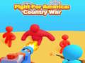                                                                       Fight For America: Country War ﻞﯿﮭﮐ