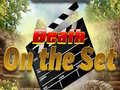                                                                       Death on the Set ﻞﯿﮭﮐ