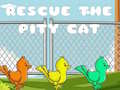                                                                       Rescue The Pity Cat ﻞﯿﮭﮐ