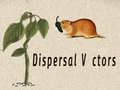                                                                       Dispersal Vectors ﻞﯿﮭﮐ
