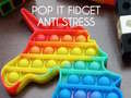                                                                       Pop It Fidget : Anti Stress ﻞﯿﮭﮐ