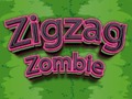                                                                       Zigzag Zombie ﻞﯿﮭﮐ