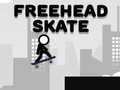                                                                       Freehead Skate ﻞﯿﮭﮐ