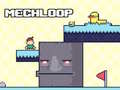                                                                       MechLoop ﻞﯿﮭﮐ