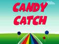                                                                       Candy Catch ﻞﯿﮭﮐ