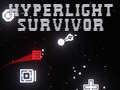                                                                       Hyperlight Survivor ﻞﯿﮭﮐ