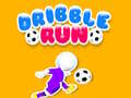                                                                       Dribble Run ﻞﯿﮭﮐ