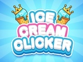                                                                       Ice Cream Clicker ﻞﯿﮭﮐ