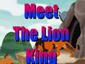                                                                       Meet The Lion King  ﻞﯿﮭﮐ