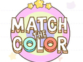                                                                       Match the Color ﻞﯿﮭﮐ