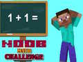                                                                       Noob Math Challenge ﻞﯿﮭﮐ
