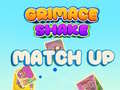                                                                       Gramice Shake Match Up ﻞﯿﮭﮐ