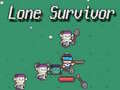                                                                       Lone Survivor ﻞﯿﮭﮐ